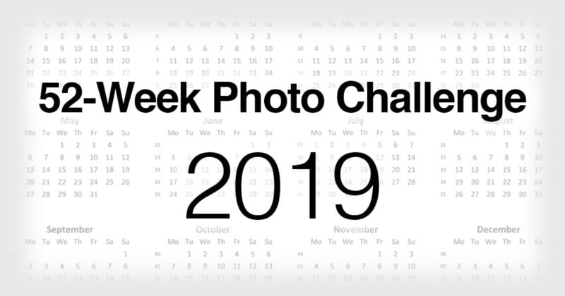 Shoot This 52-Week Photo Challenge to Improve Your Skills in 2019