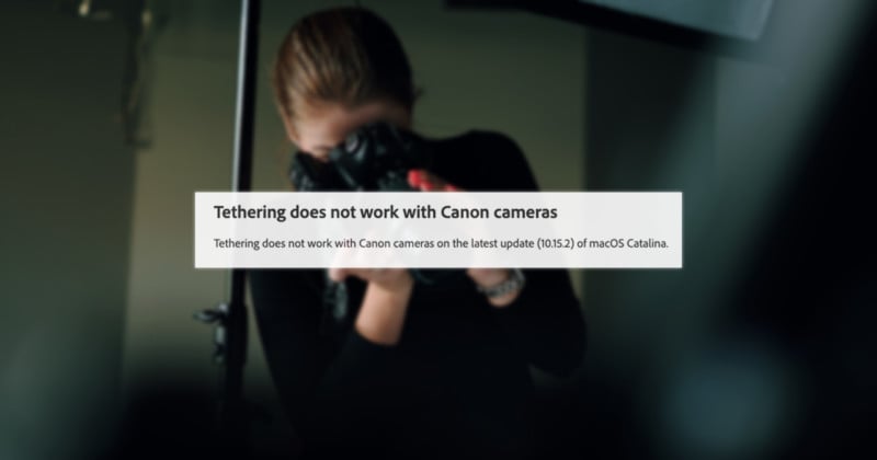 PSA: Canon Cameras Cant Tether with Lightroom in Latest Version of macOS