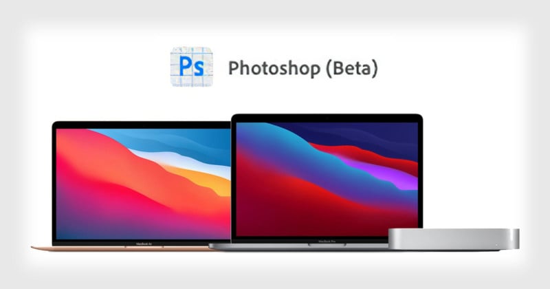 Photoshop for Apple Silicon is Here: Adobe Releases Beta