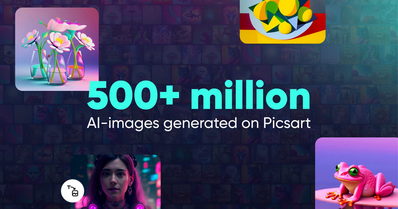  picsart generative has made half billion million 