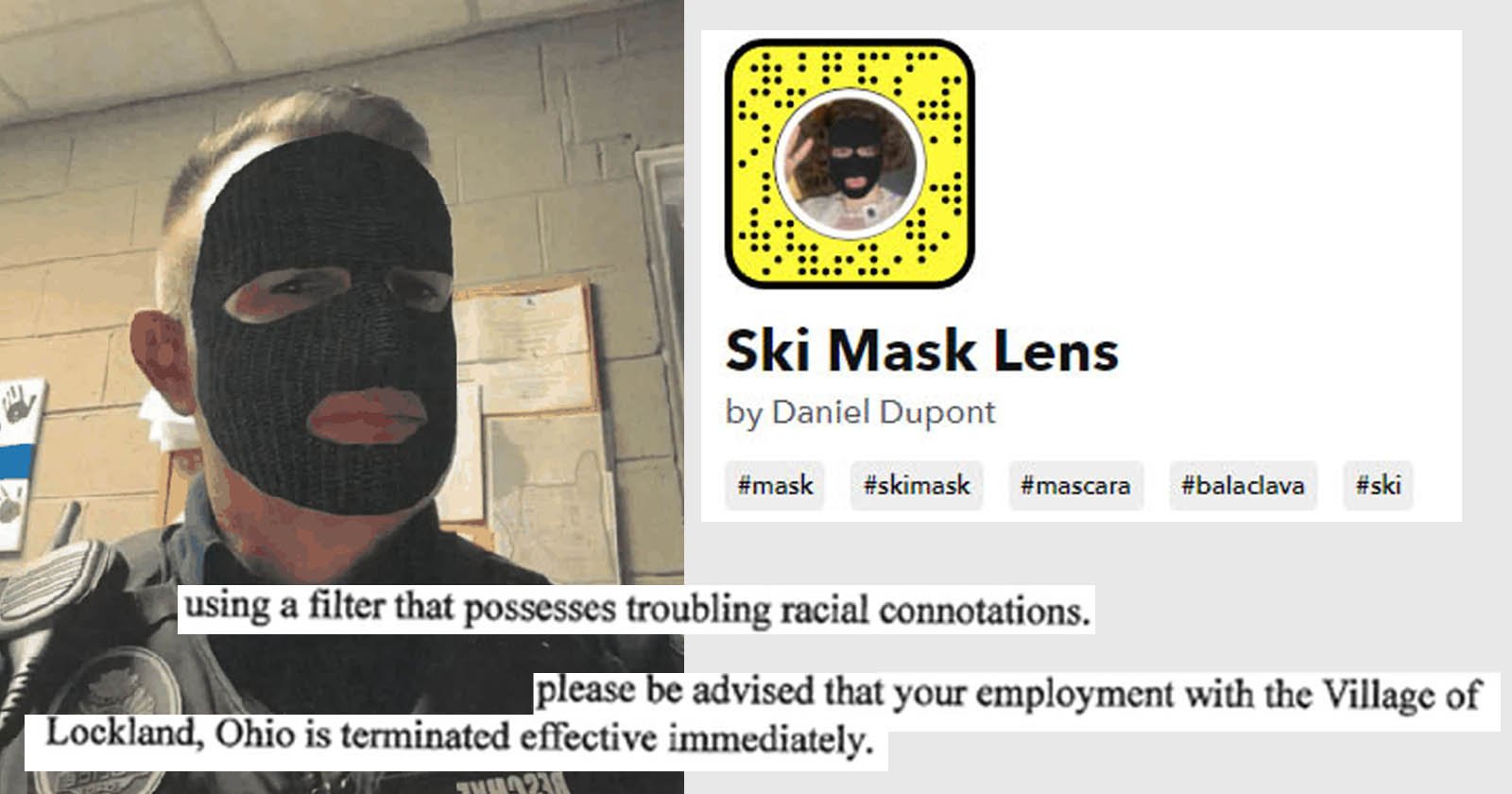  police officer fired using snapchat ski mask 