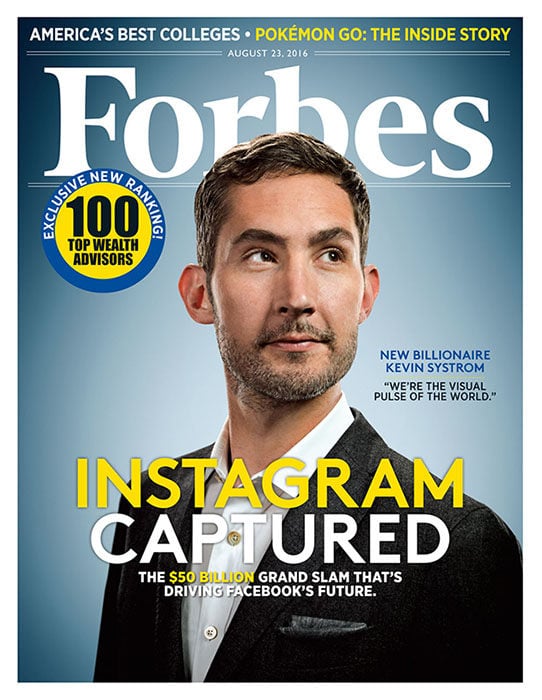 Systrom is featured on the cover of Forbes magazine.