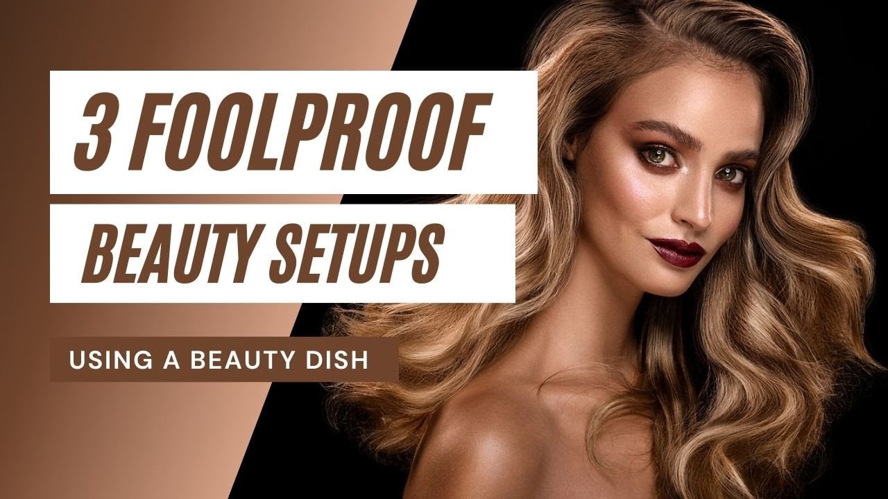Three Foolproof Beauty Lighting Setups Using a Beauty Dish