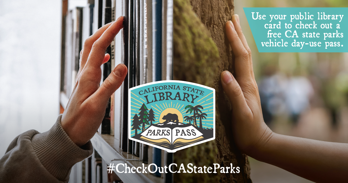 Californians Can Now Use Library Cards to Visit State Parks for Free ...