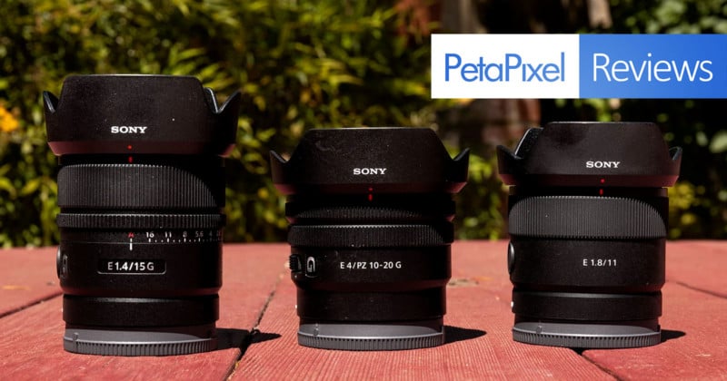Sony 10-20mm f:4 G, 15mm f:1.4 G, and 11mm f:1.8 