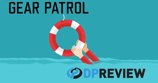 Gear Patrol DPreview