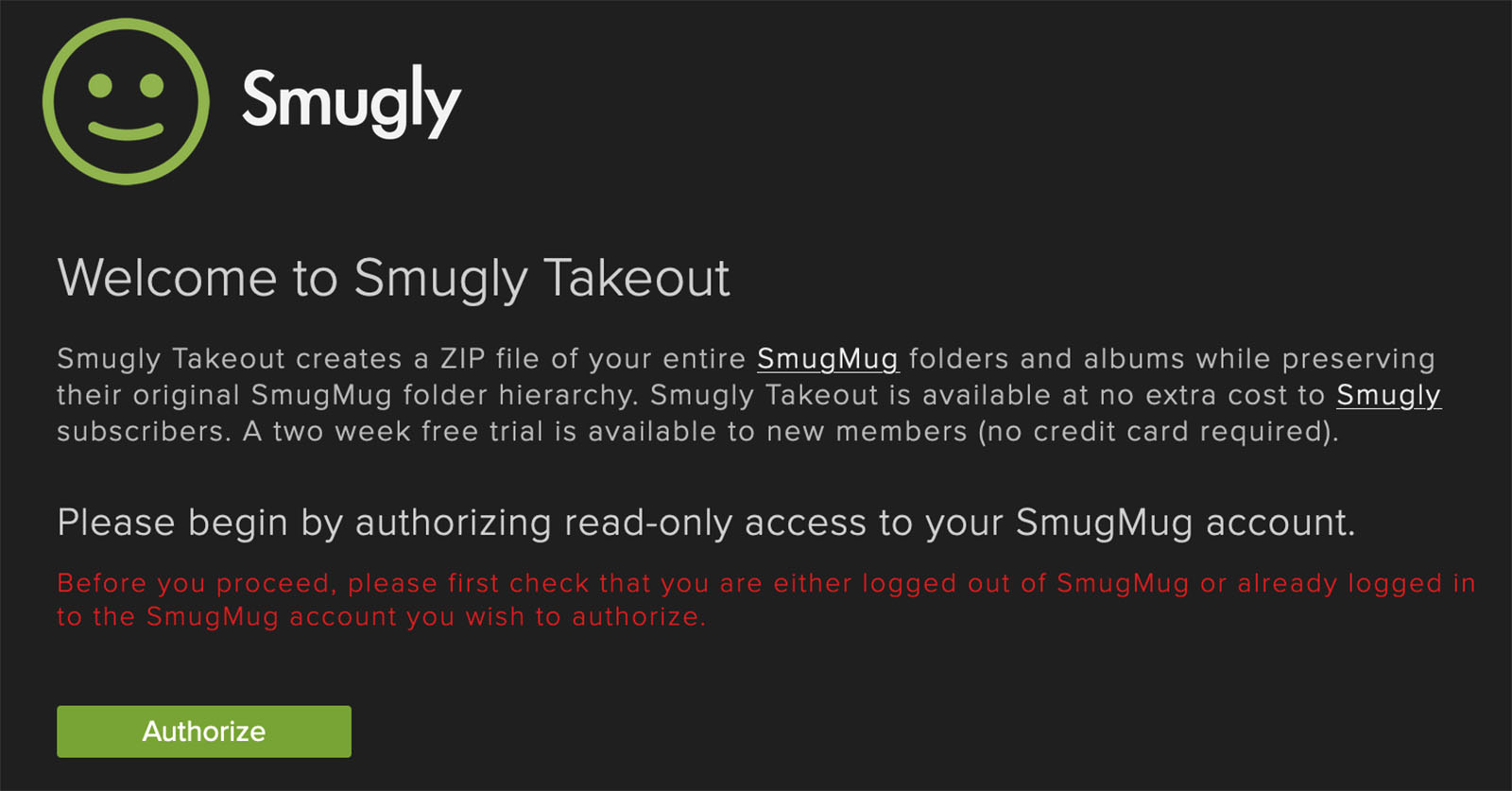 Smugly