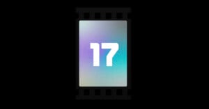 A filmstrip with the number 17 displayed prominently in white on a gradient background of blue, purple, and green hues. The filmstrip and number 17 are centered against a solid black background.