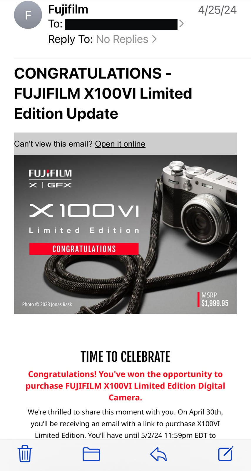 An email screenshot from Fujifilm announces a "FUJIFILM X100VI Limited Edition Update." It features a black and silver Fujifilm camera beside congratulatory text stating the recipient has the opportunity to purchase it. MSRP price is listed as $1,899.95.