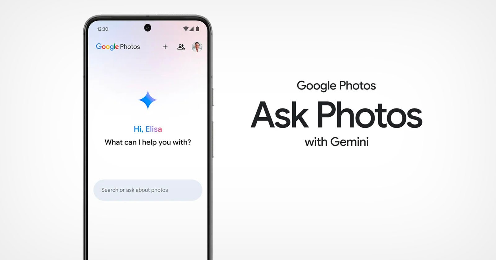 A smartphone screen displaying the Google Photos app with a virtual assistant named Gemini. The assistant greets Elisa and asks, What can I help you with? Text next to the phone reads, Google Photos Ask Photos with Gemini.