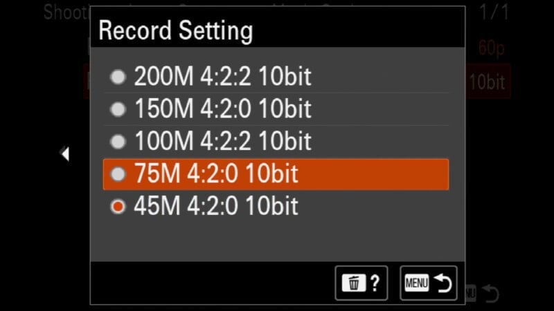 A screenshot of a camera "Recording setting" Menu. Various video quality options are listed: 200M 4:2:2 10bit, 150M 4:2:0 10bit, 100M 4:2:2 10bit, 75M 4:2:0 10bit (highlighted in red) and 45M 4:2:0 10bit. The screen also displays the Trash, Help and Menu icons at the bottom.