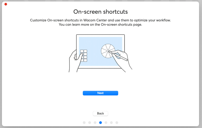 Illustration of hands using a digital stylus on a tablet with a wheel icon on the screen, representing customizable on-screen shortcuts in Wacom Center. Text above describes optimizing workflow with these shortcuts. A "Next" button is centered below.