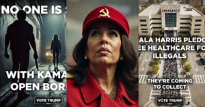 Three side-by-side images depicting anti-Kamala Harris messages. The first image shows a figure holding a weapon, with text "No one is safe with Kamala's open borders." The second shows a woman in a red hat with a Soviet emblem, and the third is an aerial view of a large crowd in front of a building labeled "Emergency" with text claiming Kamala Harris pledges free healthcare to "illegals" and "they're coming to collect." All images include a "Vote Trump 2024" message.