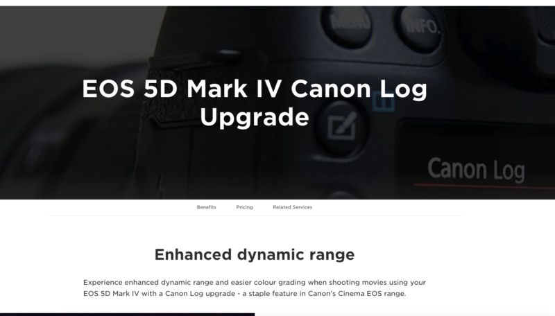 Close-up of a camera displaying the text "EOS 5D Mark IV Canon Log Upgrade." Below, text describes enhanced dynamic range for the EOS 5D Mark IV with a Canon Log upgrade, highlighting benefits, pricing, and related services.