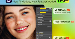 A promotional image for Aiarty Image Enhancer V3.0 featuring a before-and-after comparison of an enhanced photo. Text highlights new AI models, face restoration, and DPI options. The interface is displayed on a laptop screen.