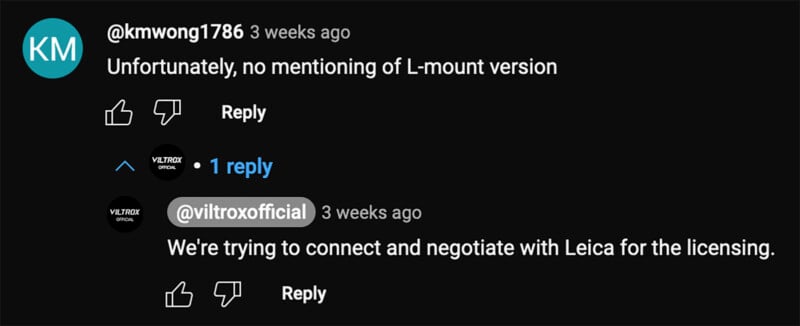 A YouTube comment from user @kmwong1786 mentions the absence of an L-mount version. A replied comment from @viltroxofficial states that they are trying to negotiate with Leica for licensing.