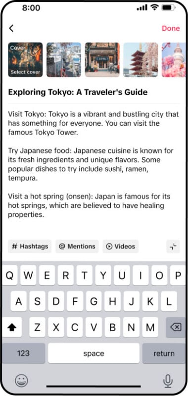 A smartphone screen displays a travel app showcasing an article titled "Exploring Tokyo: A Traveler's Guide." The article suggests visiting Tokyo landmarks, trying Japanese cuisine, and visiting hot springs. A keyboard is visible at the bottom.