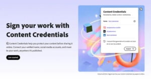 A website page with the heading “Sign your work with Content Credentials” and a sample profile showing verified accounts. An abstract, colorful 3D background is on the right. A “Get started” button appears on the left.