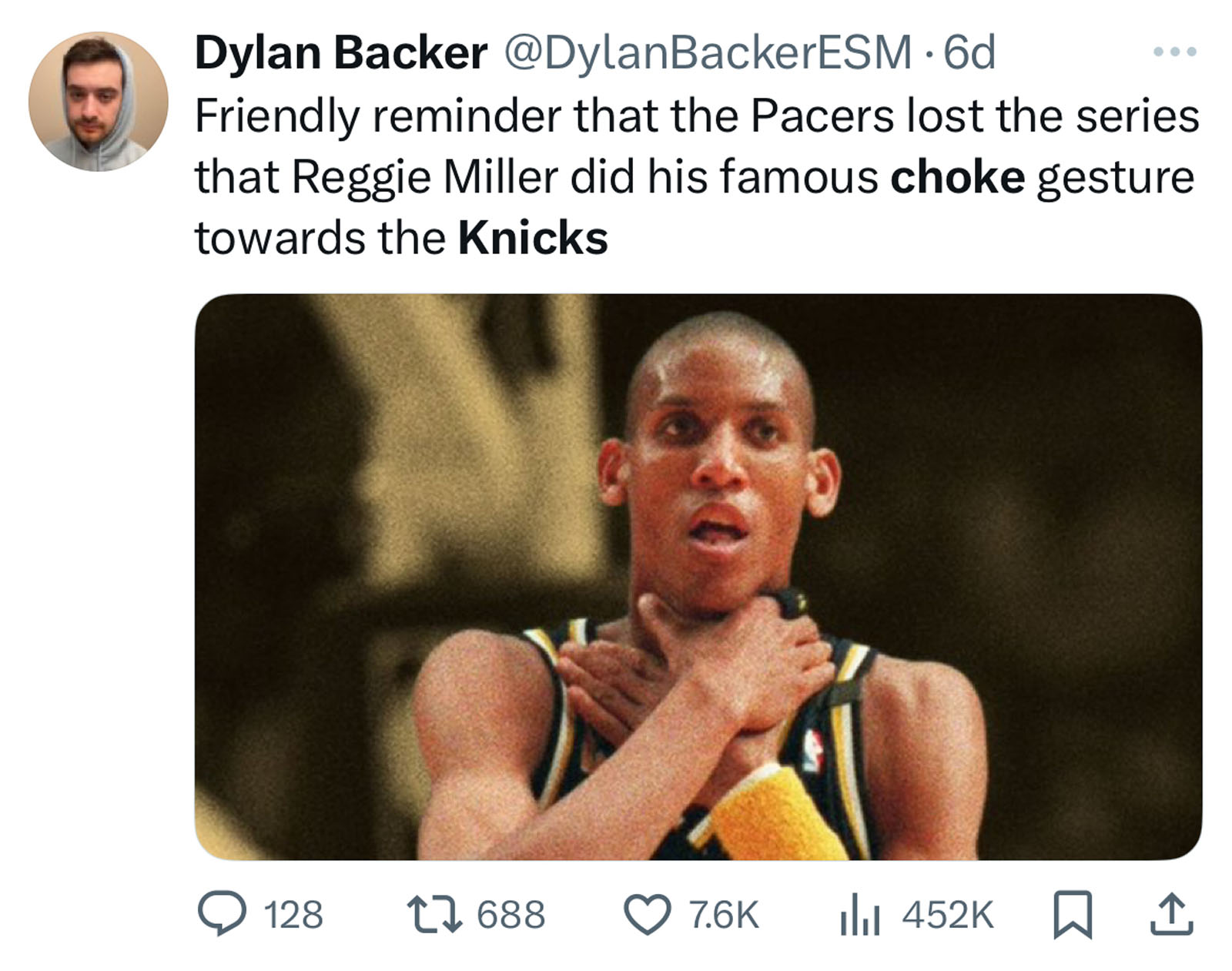 A tweet by Dylan Backer with a photo of Reggie Miller making a choking gesture. The tweet notes the Pacers lost the series after Miller’s famous "choke" gesture toward the Knicks.