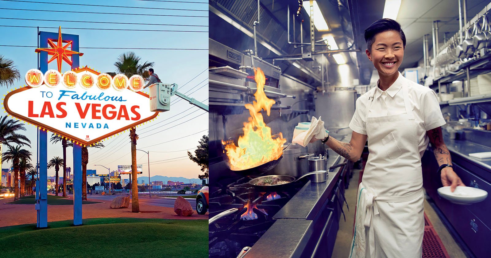 Split image: On the left, the iconic "Welcome to Fabulous Las Vegas, Nevada" sign; on the right, a chef smiling while flambéing food in a busy restaurant kitchen.