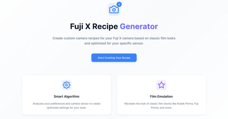 Screenshot of a website titled "Fuji X Recipe Generator" with a button to start creating a custom camera recipe. Below are sections for "Smart Algorithm" and "Film Emulation," each with icons and brief descriptions.