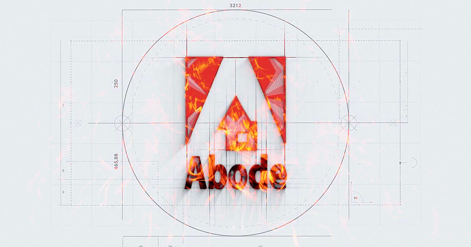 The Adobe logo with the word "Abode" underneath, appears to be burning with flames. The background features technical blueprints with measurement lines and circles.