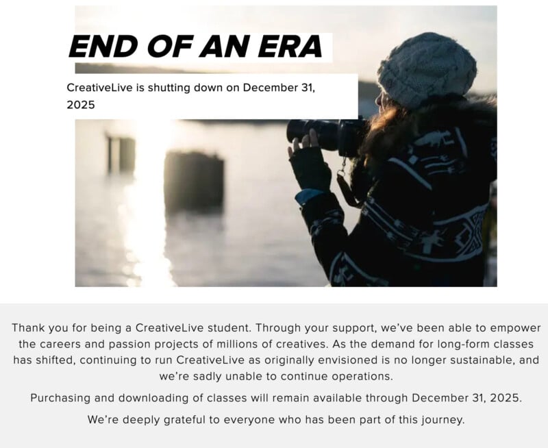 A person in winter clothing takes a photo by a snowy, partially frozen lake. Overlaid text announces CreativeLive will shut down on December 31, 2025, and thanks supporters for their involvement.