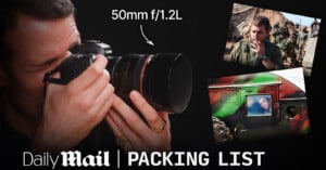 A person photographing with a Canon camera and 50mm f/1.2L lens, alongside two smaller images of a man in military settings. Text reads "Daily Mail PACKING LIST.