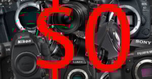 A collage of various professional cameras from brands like Nikon, Canon, Sony, Fujifilm, and Lumix, with a large red dollar sign and zero ($0) overlaid across the image.