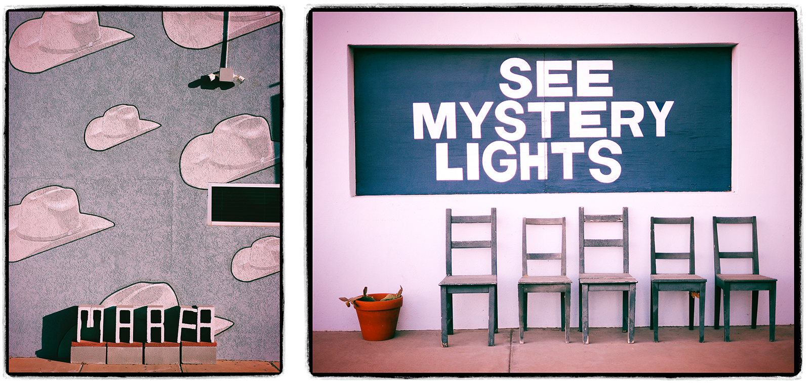 Left: Painted cowboy hats on a wall above a "MARFA" signal. Right: Four wood chairs beside a potted plant in entrance of a wall with the daring textual content "SEE MYSTERY LIGHTS.