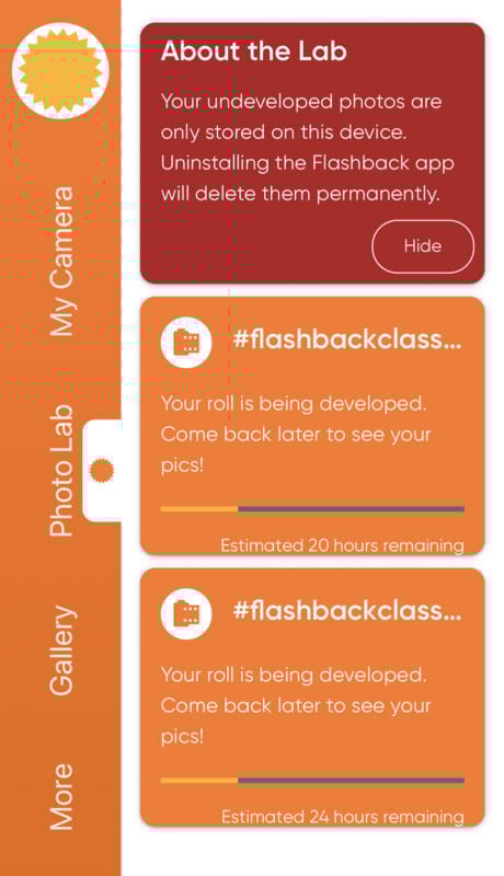 A mobile app screen shows messages about photo development status. Two notifications say "Your roll is being developed. Come back later to see your pics!" with 20 and 24 hours remaining. A note warns photos may be deleted if the app is uninstalled.