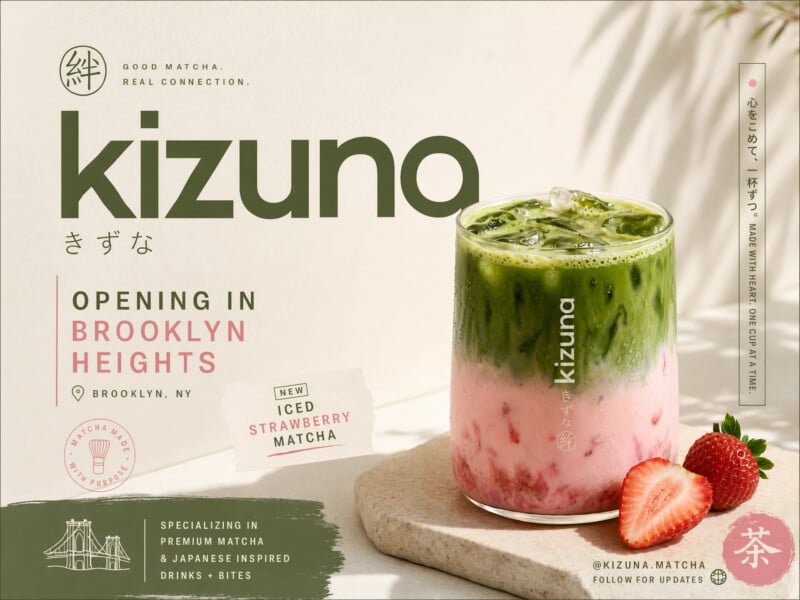 A glass of iced strawberry matcha latte with layers of green and pink, garnished with strawberries. Text announces Kizuno opening in Brooklyn Heights, specializing in matcha drinks and bites. Minimal, modern design with Japanese accents.