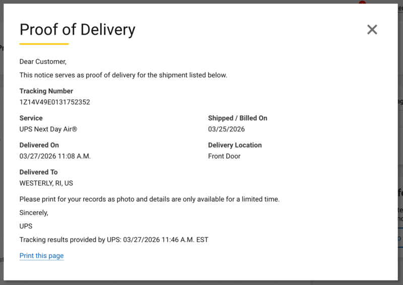 A UPS proof of delivery notice shows tracking number 1Z1V496E0131752352, shipped on 03/25/2026, delivered to Westerly, RI on 03/27/2026 at 11:08 A.M. to the front door with UPS Next Day Air® service.
