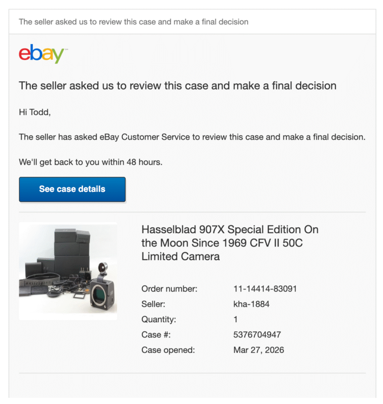 Screenshot of an eBay message stating the seller asked eBay to review a case about a Hasselblad 907X camera purchase, with a product photo and order details shown. Includes a blue "See case details" button.
