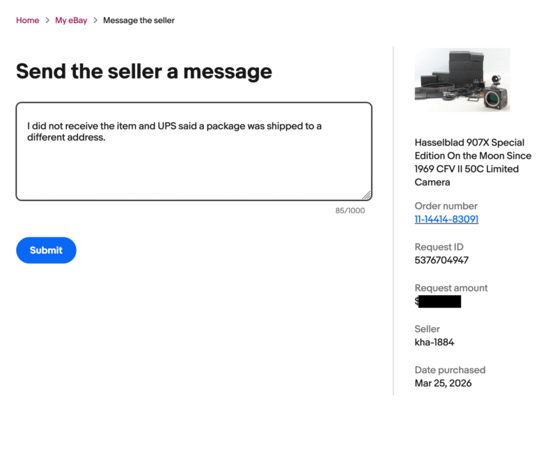 A user is composing a message to a seller on eBay, stating that their package was shipped to the wrong address. On the right, there are order details and a photo of a camera and accessories. The "Submit" button is below the message box.