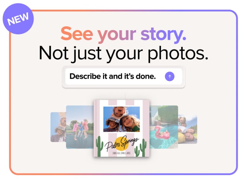 A graphic with the text “See your story. Not just your photos. Describe it and it’s done.” shows a photo album labeled "Palm Springs" with smiling kids, surrounded by vacation photos, and a "NEW" label in the top left corner.