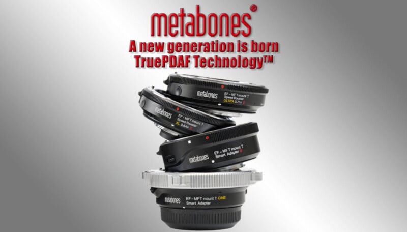 Four Metabones lens adapters stacked vertically against a gray gradient background, with red text above reading, "A new generation is born TruePDAF Technology™.