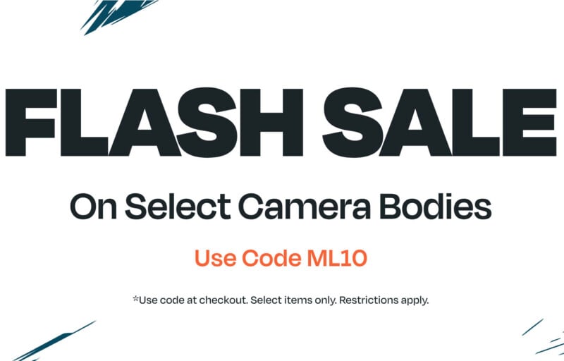 A graphic with the text "FLASH SALE On Select Camera Bodies" and the discount code "ML10" with disclaimer text below.