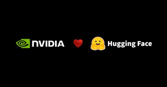 The NVIDIA logo, a red heart, the Hugging Face emoji, and the text "Hugging Face" on a black background.