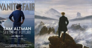 A split-screen comparison showing a Vanity Fair magazine cover featuring Sam Altman on the left and Caspar David Friedrich's painting "Wanderer above the Sea of Fog" on the right.